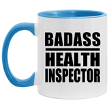 Badass Health Inspector - 11oz Accent Mug Blue