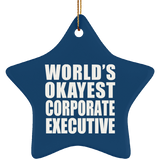 World's Okayest Corporate Executive - Star Ornament