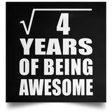 2nd Birthday Square Root of 4 Years of Being Awesome - Poster Square
