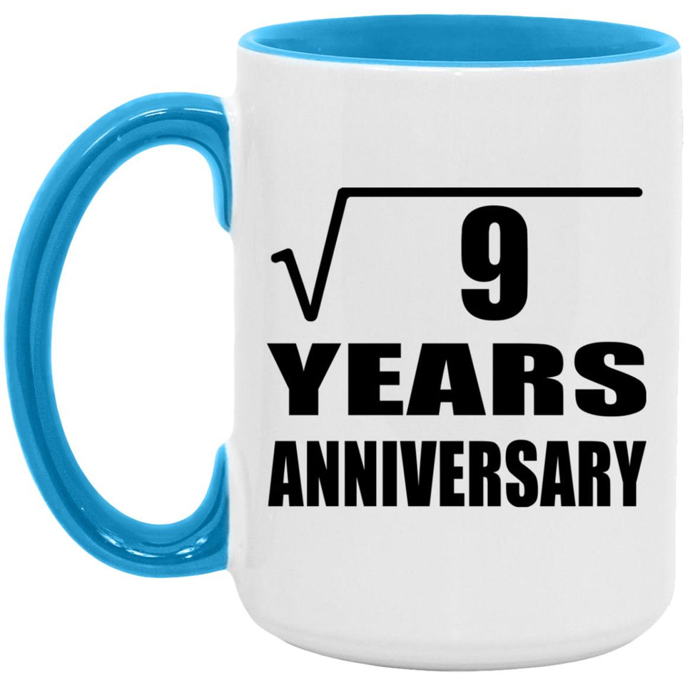 3rd Anniversary Square Root of 9 Years Anniversary - 15oz Accent Mug Blue