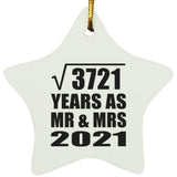 61st Anniversary Square Root of 3721 Years As Mr & Mrs 2021 - Star Ornament