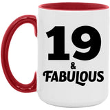 19th Birthday 19 & Fabulous - 15oz Accent Mug Red