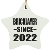 Bricklayer Since 2022 - Star Ornament