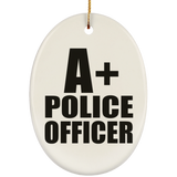 A+ Police Officer - Oval Ornament