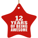 12th Birthday 12 Years Of Being Awesome - Star Ornament