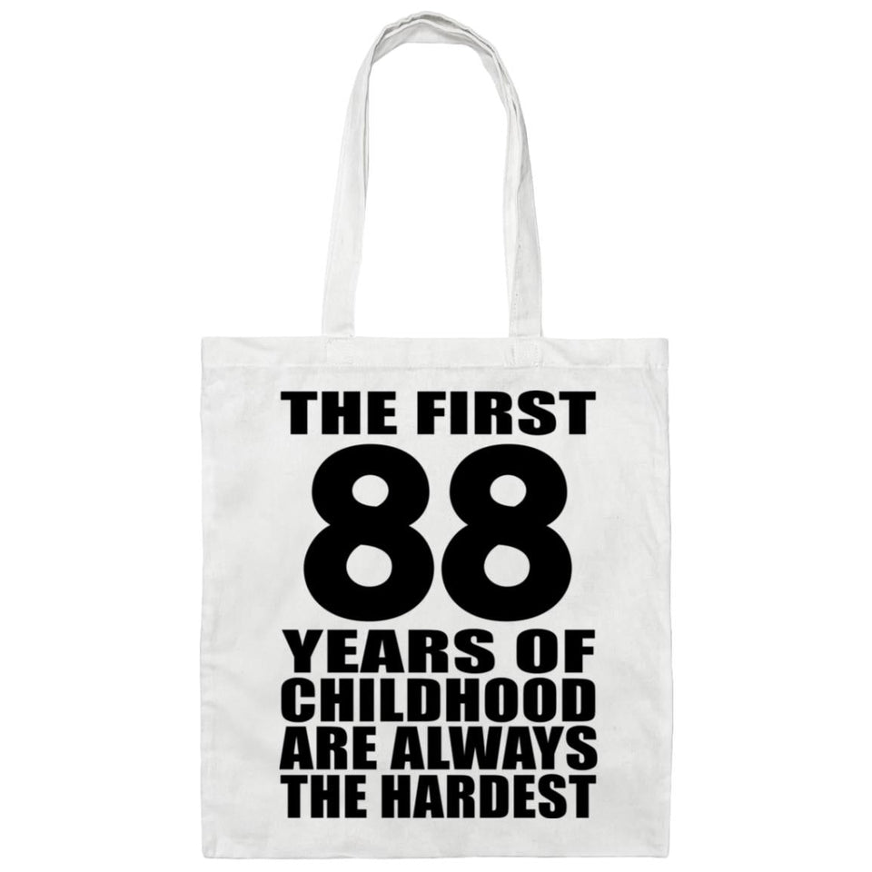 88th Birthday First 88 Years of Childhood Are The Hardest - Tote Bag White
