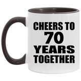 70th Anniversary Cheers To 70 Years Together - 11oz Accent Mug Black