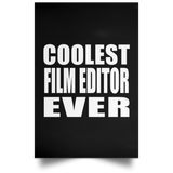 Coolest Film Editor Ever - Poster Portrait