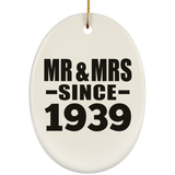 85th Anniversary Mr & Mrs Since 1939 - Oval Ornament