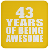 43rd Birthday 43 Years Of Being Awesome - Drink Coaster