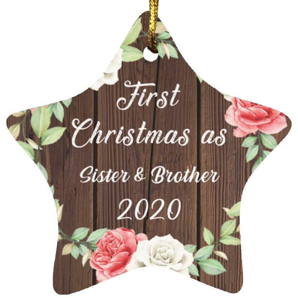 First Christmas As Sister & Brother 2020 - Star Ornament A