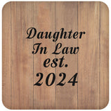 Daughter In Law Established EST. 2024 - Drink Coaster C