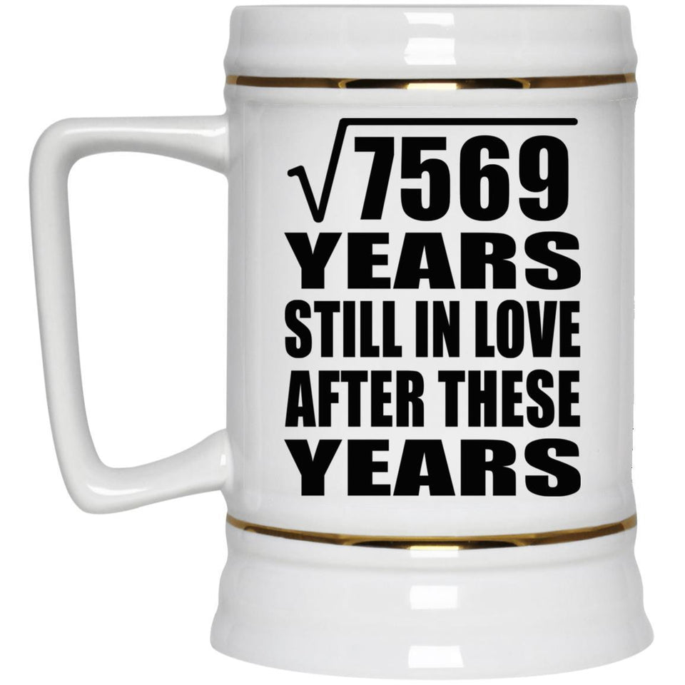 87th Anniversary Square Root of 7569 Years Still In Love - Beer Stein