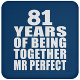 81st Anniversary 81 Years Of Being Mr Perfect - Drink Coaster