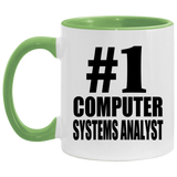 Number One #1 Computer Systems Analyst - 11oz Accent Mug Green