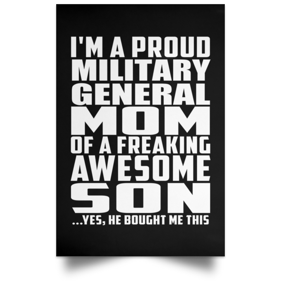 Proud Military General Mom Of Awesome Son - Poster Portrait