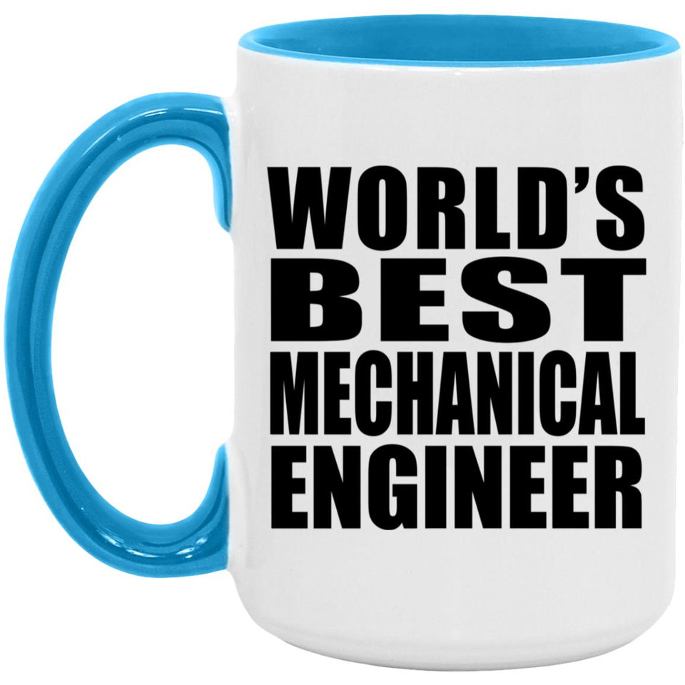 World's Best Mechanical Engineer - 15oz Accent Mug Blue