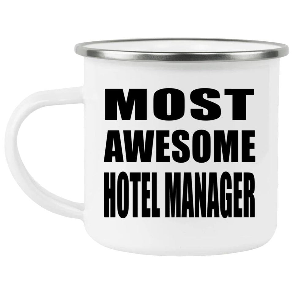 Most Awesome Hotel Manager - 12oz Camping Mug