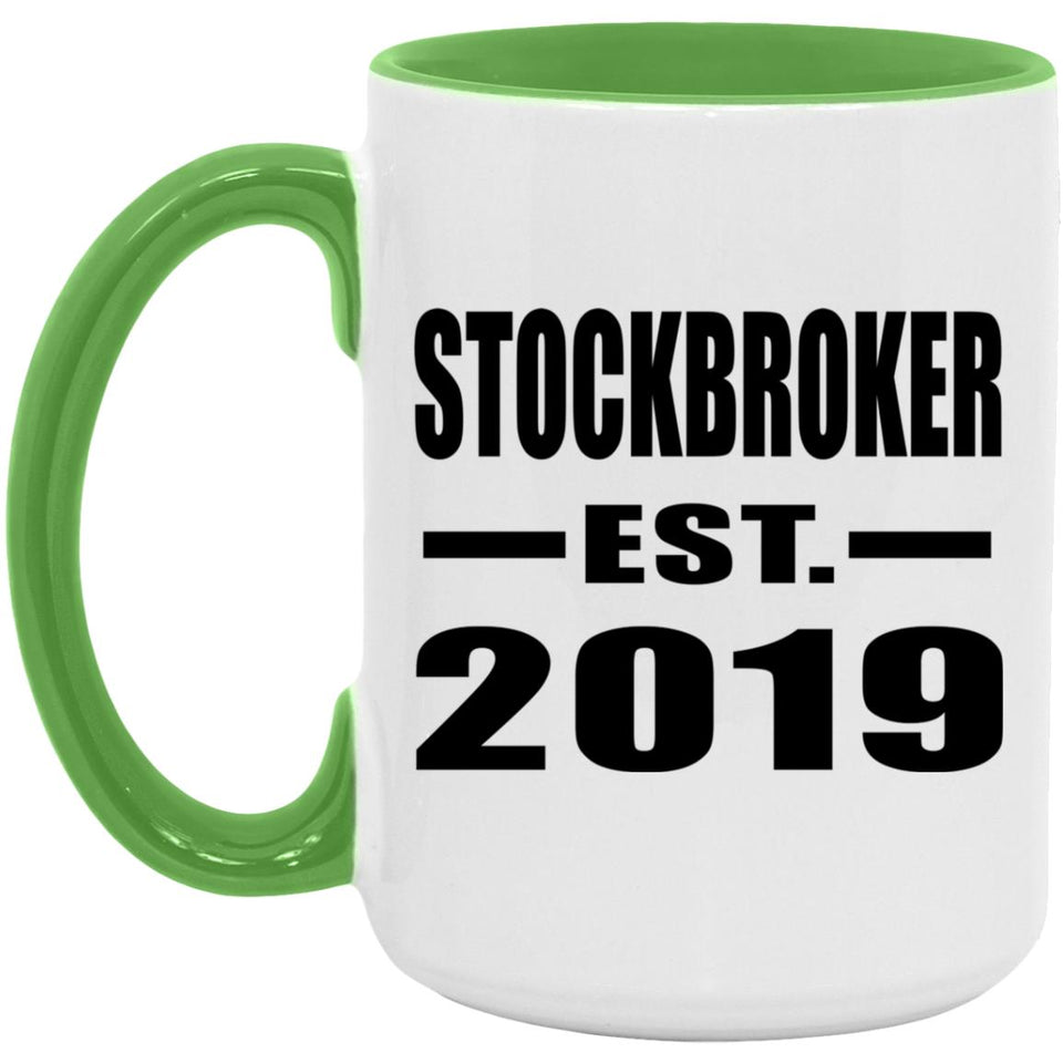 Stockbroker Established EST. 2019 - 15oz Accent Mug Green