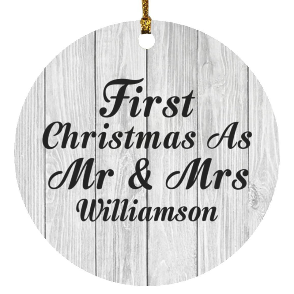 First Christmas As Mr & Mrs Williamson - Circle Ornament F