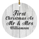 First Christmas As Mr & Mrs Williamson - Circle Ornament F