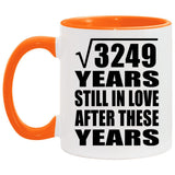 57th Anniversary Square Root of 3249 Years Still In Love - 11oz Accent Mug Orange