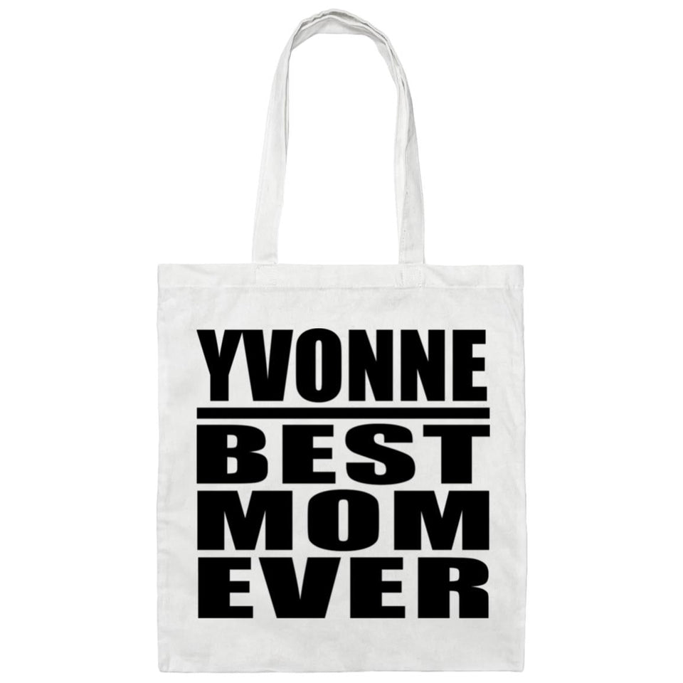 Yvonne Best Mom Ever - Tote Bag White