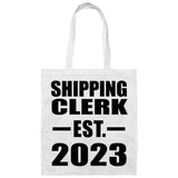 Shipping Clerk Established EST. 2023 - Tote Bag White