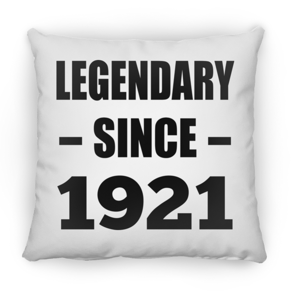 103rd Birthday Legendary Since 1921 - Throw Pillow