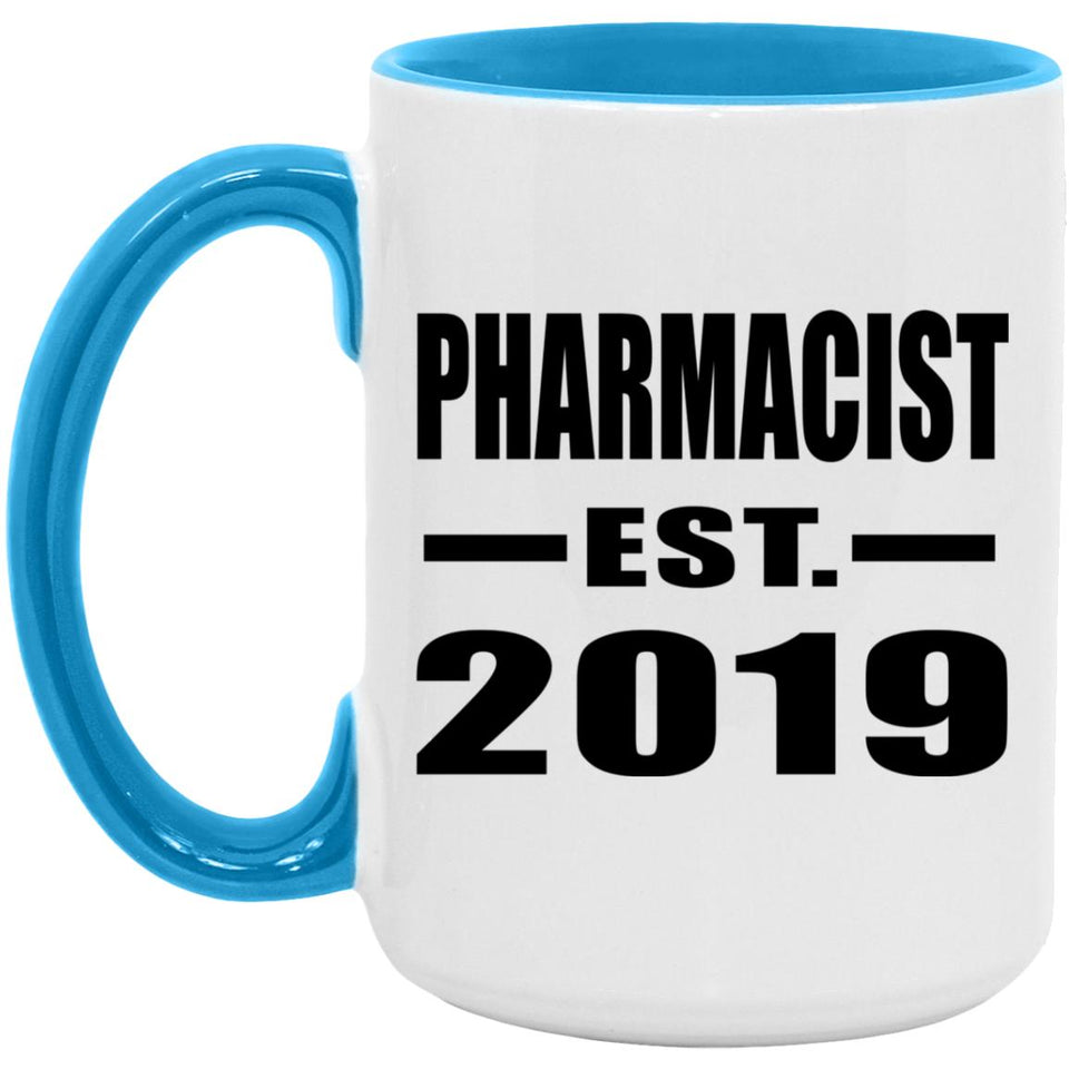 Pharmacist Established EST. 2019 - 15oz Accent Mug Blue