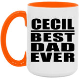 Cecil Best Dad Ever - 15oz Accent Mug Orange