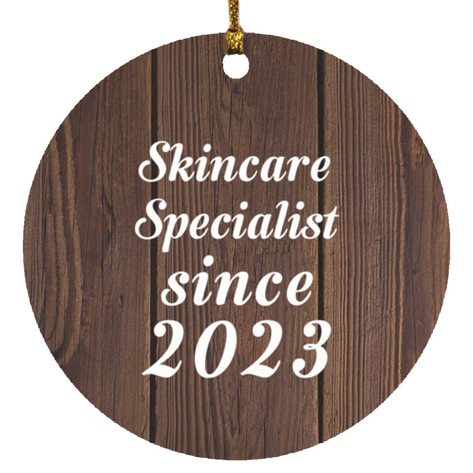 Skincare Specialist Since 2023 - Circle Ornament D
