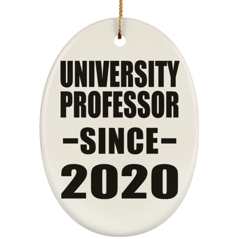 University Professor Since 2020 - Oval Ornament