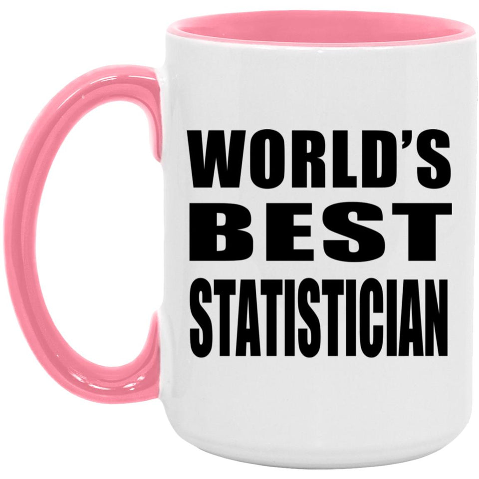World's Best Statistician - 15oz Accent Mug Pink