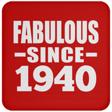 84th Birthday Fabulous Since 1940 - Drink Coaster