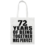72nd Anniversary 72 Years Of Being Mrs Perfect - Tote Bag White