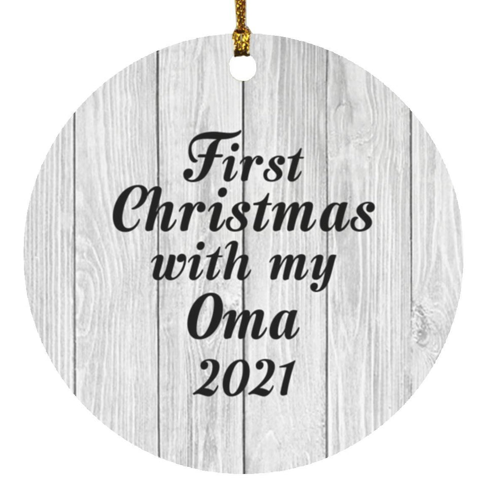 First Christmas With My Oma 2021 - Circle Ornament F