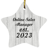 Online Sales Manager Established Est. 2023 - Star Ornament F
