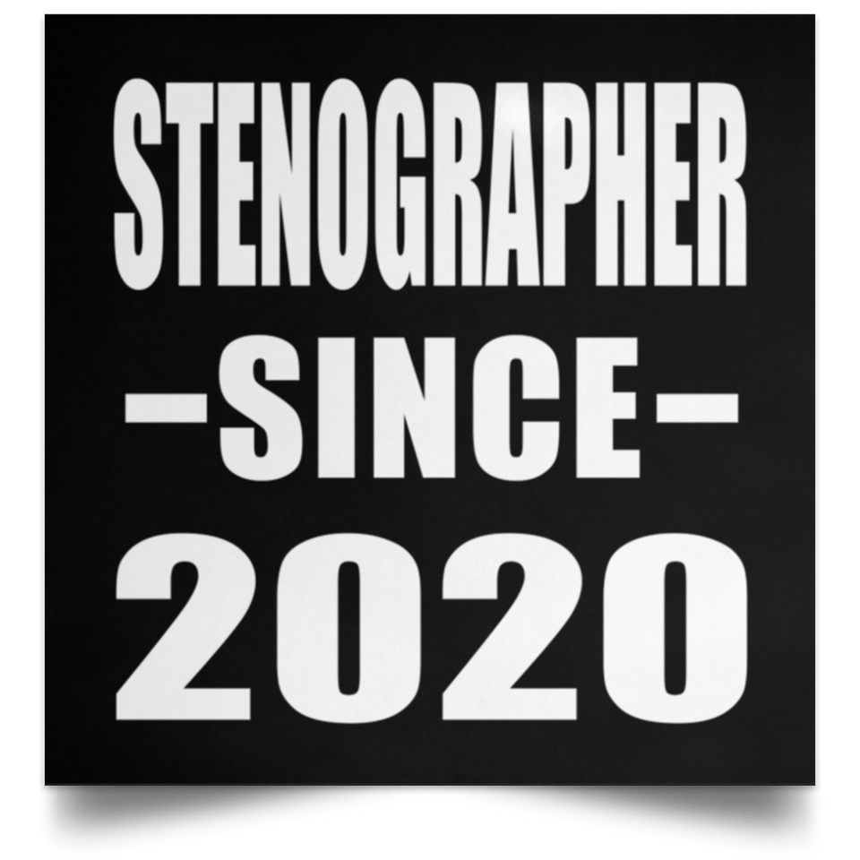 Stenographer Since 2020 - Poster Square