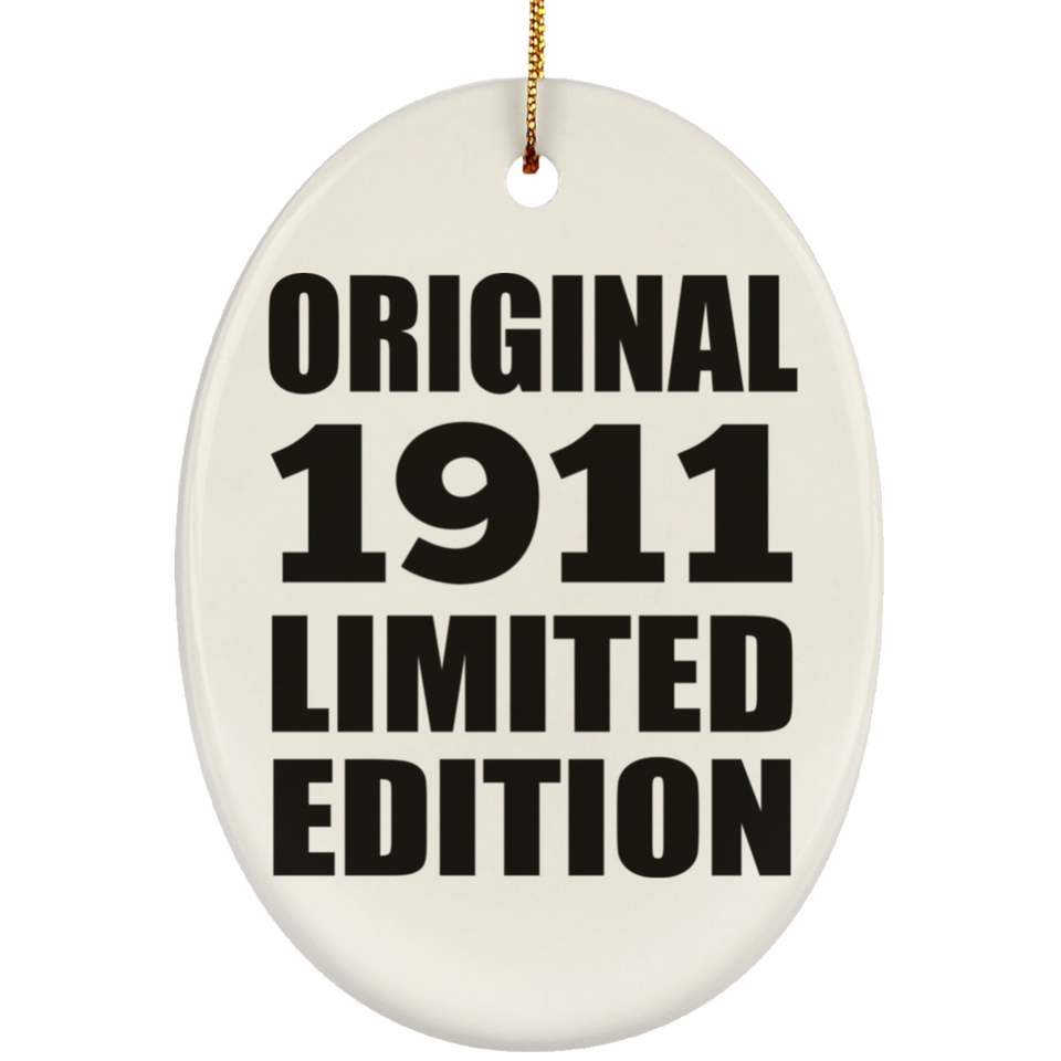 113th Birthday Original 1911 Limited Edition - Oval Ornament