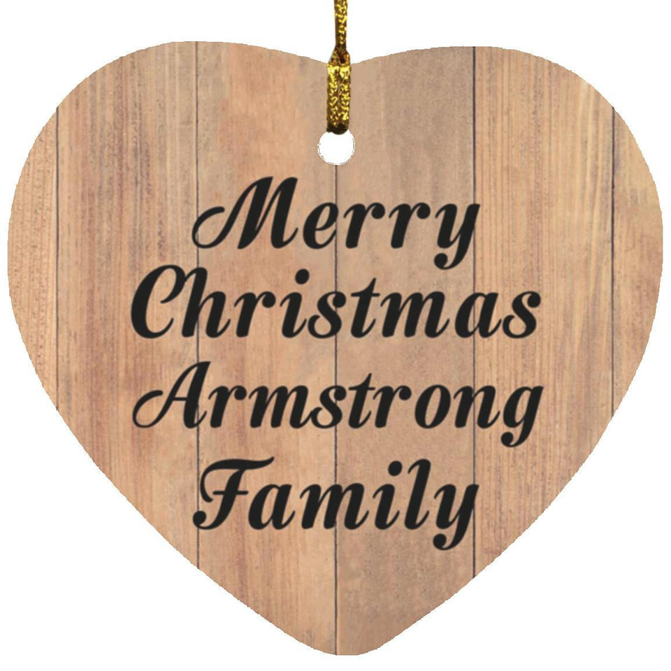 Merry Christmas Armstrong Family - Heart Ornament C