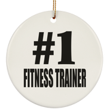 Number One #1 Fitness Trainer - Circle Ornament