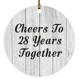 28th Anniversary Cheers To 28 Years Together - Circle Ornament F