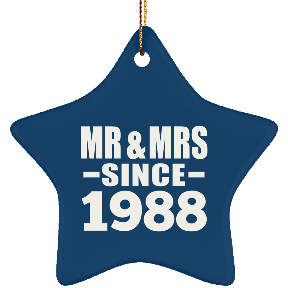 36th Anniversary Mr & Mrs Since 1988 - Star Ornament
