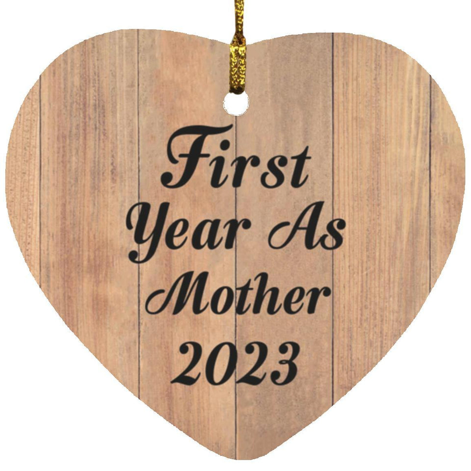 First Year As Mother 2023 - Heart Ornament C