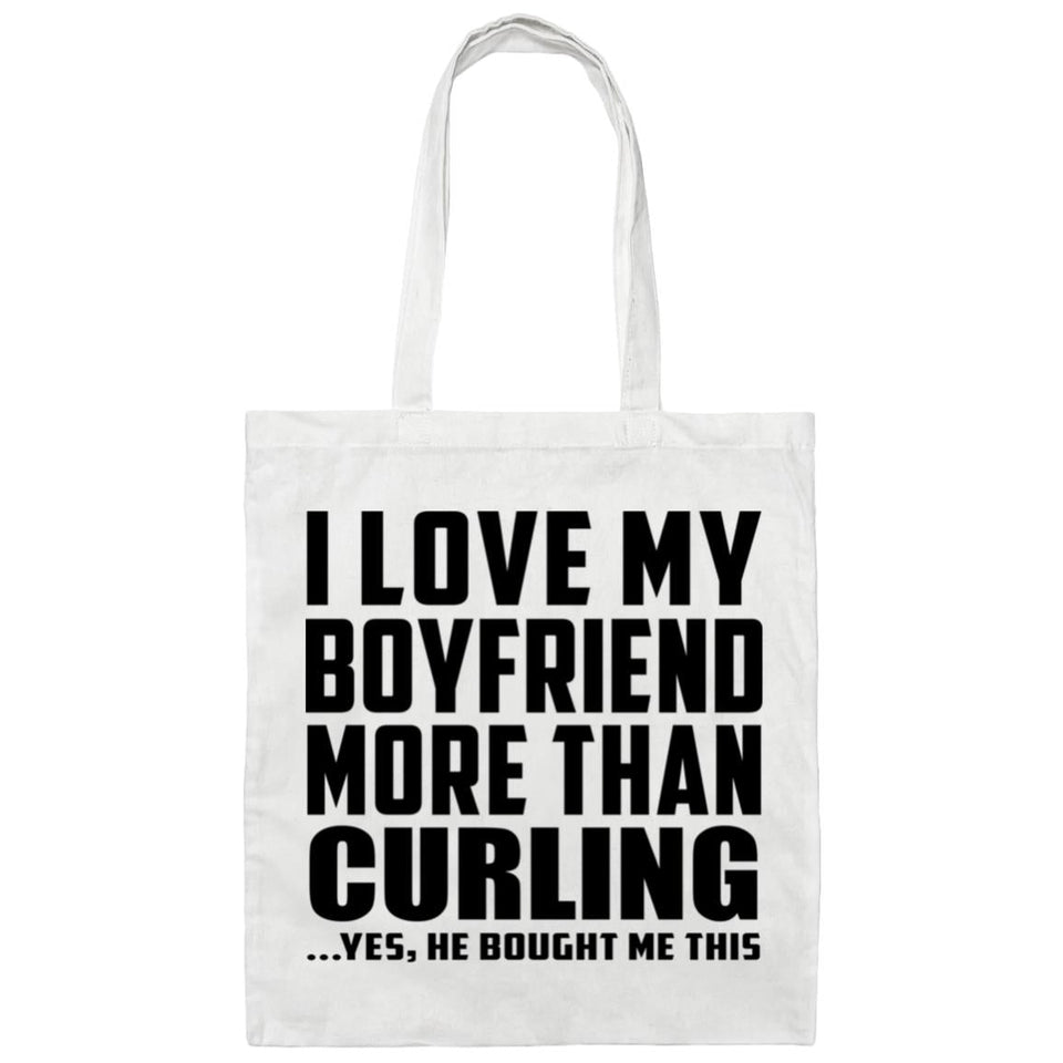 I Love My Boyfriend More Than Curling - Tote Bag White