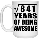 29th Birthday Square Root of 841 Years of Being Awesome - 15oz Coffee Mug