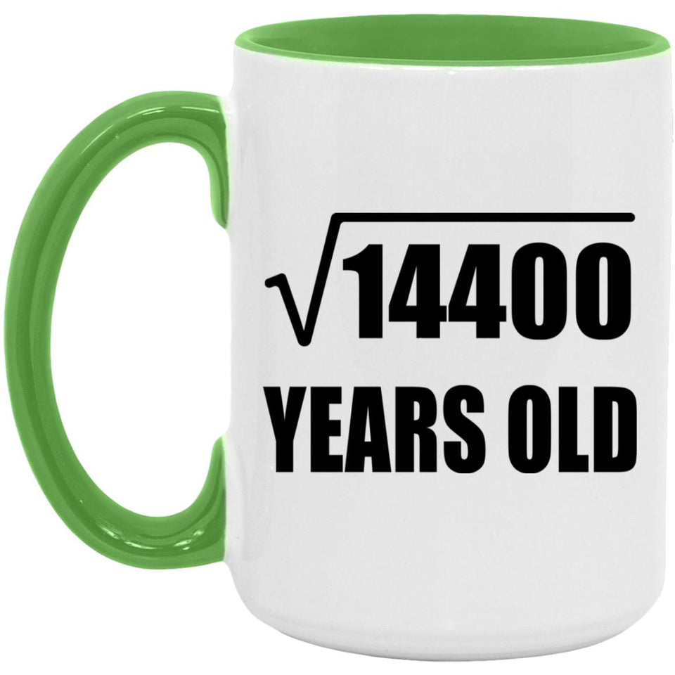 120th Birthday Square Root of 14400 Years Old - 15oz Accent Mug Green
