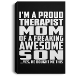 Proud Therapist Mom Of Awesome Son - Canvas Portrait