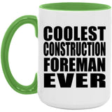 Coolest Construction Foreman Ever - 15oz Accent Mug Green